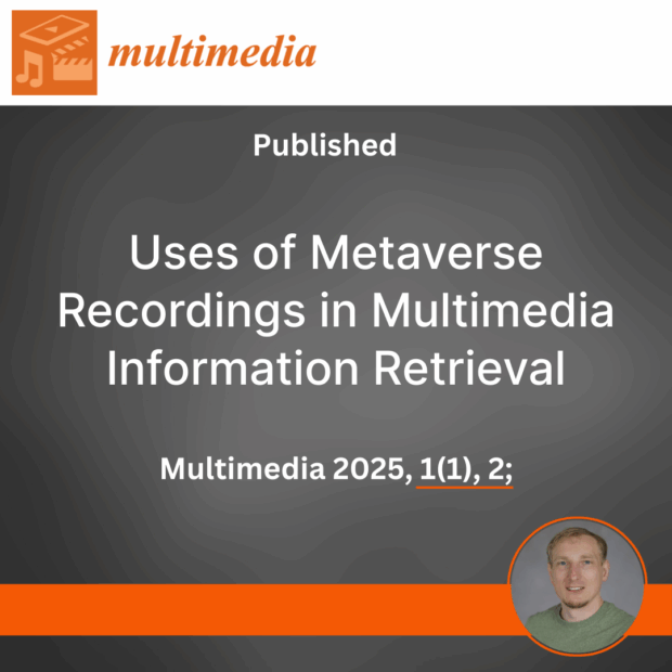 Visual for the publication Uses of Metaverse Recordings in Multimedia Information Retrieval